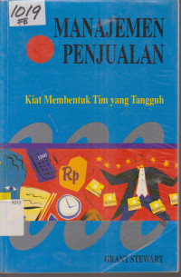 Image of MANAJEMEN PENJUALAN KIAT MEMBENTUK TIM YANG TANGGUH