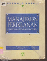 Image of MANAJEMEN PERIKLANAN KONSEP DAN APLIKASINYA DI INDONESIA