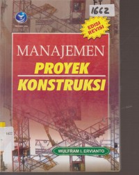 Image of MANAJEMEN PROYEK KONSTRUKSI