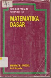 Image of SERI BUKU SCHAUM TEORI DAN SOAL-SOAL MATEMATIKA DASAR
