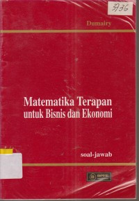 Image of MATEMATIKA TERAPAN UNTUK BISNIS DAN EKONOMI