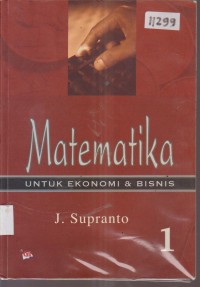 Image of MATEMATIKA UNTUK EKONOMI DAN BISNIS