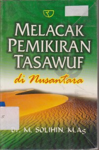 Image of MELACAK PEMIKIRAN TASAWUF DI NUSANTARA