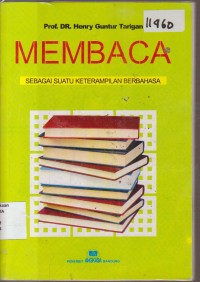 Image of MEMBACA SUATU KETERAMPILAN BERBAHASA
