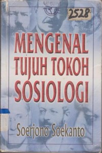 MENGENAL TUJUH TOKOH SOSIOLOGI