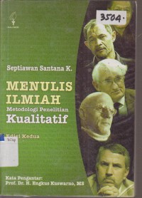 Image of MENULIS ILMIAH METODOLOGI PENELITIAN KUALITATIF EDISI KEDUA