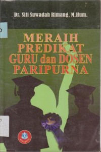 Image of MERAIH PREDIKAT GURU DAN DOSEN PARIPURNA