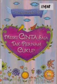 Image of MESKI CINTA SAJA TAK PERNAH CUKUP (NOFEL)