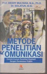 Image of METODE PENELITIAN KOMUNIKASI CONTOH - CONTOH PENELITIAN KUALITATIF DENGAN PENDEKATAN PRAKTIS