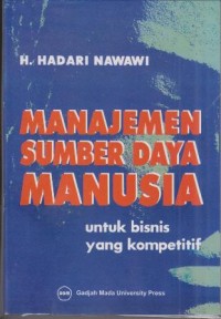 Image of MANAJEMEN SUMBER DAYA MANUSIA UNTUK BISNIS YANG KOMPETITIF