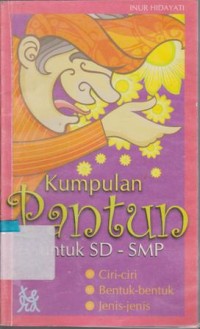 Image of KUMPULAN PANTUN UNTUK SD-SMP CIRI BENTUK JENIS