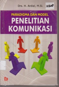 Image of PARADIGMA DAN MODEL PENELITIAN KOMUNIKASI