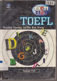 Image of PASTI BISA TOEFL PRACTICAL STATEGY FOR THE BEST SCORES