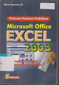 Image of PEDOMAN PANDUAN PRAKTIKUM MICROSOFT OFFICE EXCEL 2003