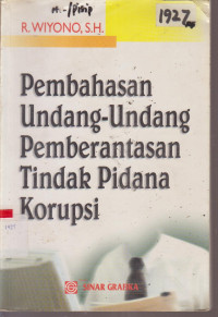 Image of PEMBAHASAN UNDANG-UNDANG PEMBERANTASAN TINDAK PIDANA KORUPSI