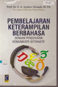 Image of PEMBELAJARAN KETERAMPILAN BERBAHASA DENGAN PENDEKATAN KOMUNIKATIF INTERAKTIF