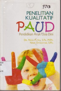 Image of PENELITIAN KUALITATIF PAUD PENDIDIKAN ANAK USIA DINI
