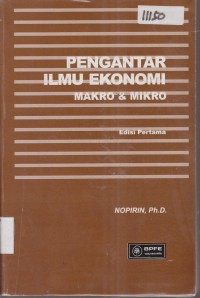 Image of PENGANTAR ILMU EKONOMI MAKRO DAN MIKRO EDISI PERTAMA