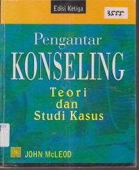 Image of PENGANTAR KONSELING TEORI DAN STUDI KASUS