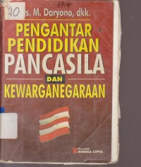 Image of PENGANTAR PENDIDIKAN PANCASILA DAN KEWARGANEGARAAN