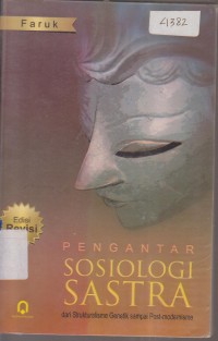 Image of PENGANTAR SOSIOLOGI SASTRA DARI STRUKTURALISME GENETIK SAMPAI POST-MODERNISME