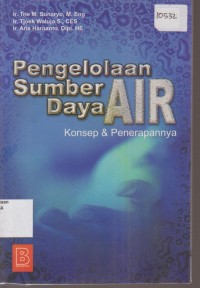 Image of PENGELOLAAN SUMBER DAYA AIR KONSEP DAN PENERAPANNYA