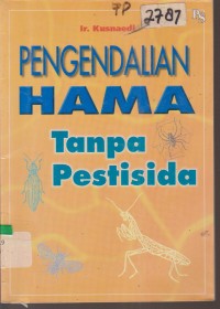 Image of PENGENDALIAN HAMA TANPA PESTISIDA