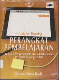 Image of PERANGKAT PEMBELAJARAN TEKNIK MEMPERSIAPKAN DAN MELAKSANAKAN PERKULIAHAN YANG EFEKTIF EDISI KEDUA