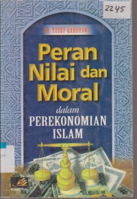 Image of PERAN NILAI DAN MORAL DALAM PEREKONOMIAN ISLAM