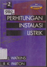 Image of PERHITUNGAN INSTALASI LISTRIK VOLUME 2