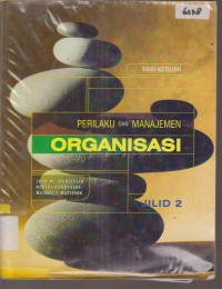 Image of PERILAKU DAN MANAJEMEN ORGANISASI