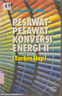 Image of PESAWAT PESAWAT KONVERSI ENERGI II ( TURBIN UAP )