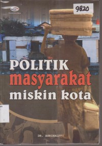 Image of POLITIK MASYARAKAT MISKIN KOTA