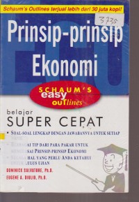 Image of PRINSIP PRINSIP EKONOMI  SCHAUM'S EASY OUTLINES BELAJAR SUPER CEPAT