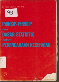 Image of PRINSIP-PRINSIP DAN DASAR STATISTIK DALAM PERENCANAAN KESEHATAN