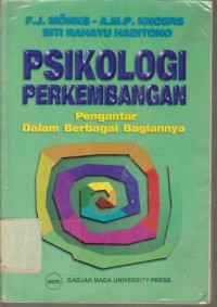 Image of PSIKOLOGI PERKEMBANGAN PENGANTAR DALAM BERBAGAI BAGIANNYA