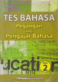 Image of TES BAHASA PEGANGAN BAGI PENGAJAR BAHASA