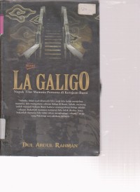 Image of LA GALIGO NAPAK TILAS MANUSIA PERTAMA DI KERJAAN BUMI(NOFEL)
