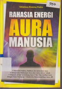 Image of RAHASIA ENERGI AURA MANUSIA