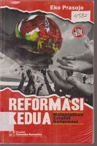 Image of REFORMASI KEDUA MELANJUTKAN ESTAFET REFORMASI