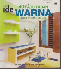 Image of 40 PADU PADAN WARNA UNTUK RUMAH MUNGIL