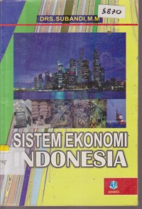 Image of SISTEM EKONOMI INDONESIA