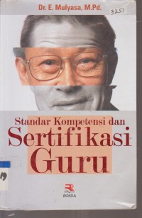 Image of STANDAR KOMPETENSI DAN SERTIFIKASI GURU