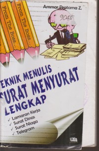 Image of TEKNIK MENULIS SURAT MENYURAT LENGKAP