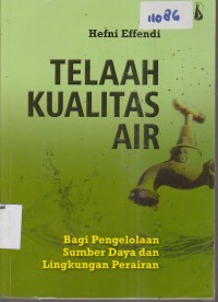 Image of TELAAH KUALITAS AIR BAGI PENGELOLAAN SUMBER DAYA DAN LINGKUNGAN PERAIRAN