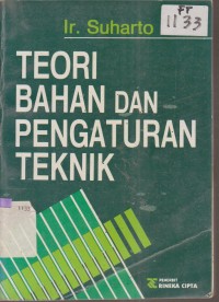 Image of TEORI BAHAN DAN PENGATURAN TEKNIK