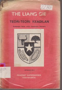 Image of THE LIANG GIE TEORI-TEORI KEADILAN