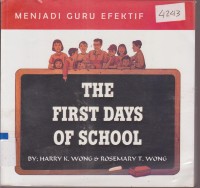 Image of THE FIRST DAYS OF SCHOOL (MENJADI GURU EFEKTIF)