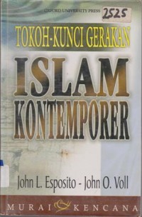 Image of TOKOH-KUNCI GERAKAN ISLAM KONTEMPORER