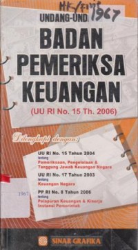 Image of UNDANG UNDANG BADAN PEMERIKSA KEUANGAN(UU RI NO.15 TH.2006
